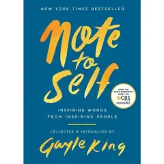 Note to Self - by  Gayle King (Paperback)
