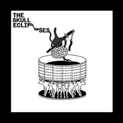 Skull Eclipses - SKULL ECLIPSES (Vinyl)