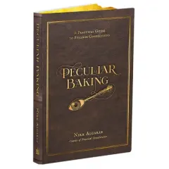 Peculiar Baking - by  Nikk Alcaraz (Hardcover)