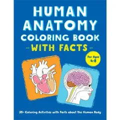 Human Anatomy Coloring Book with Facts - by  Rockridge Press (Paperback)