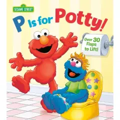 P Is for Potty! -  (Sesame Street Board Books) by Lena Cooper (Hardcover)