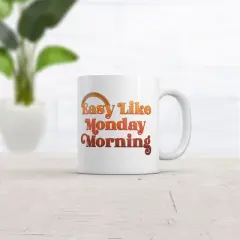 Crazy Dog Easy Like Monday Morning Mug Funny Sarcastic Work Coffee Cup-11oz
