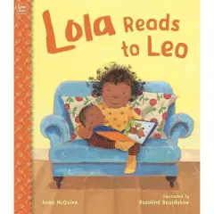 Lola Reads to Leo - (Leo Can) by Anna McQuinn