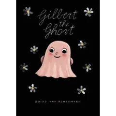 Gilbert the Ghost - by Guido Van Genechten
