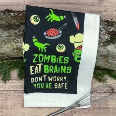 Zombies Eat Brains Dont Worry Youre Safe Funny Undead Tea Towel - Crazy Dog Tea Towel For Halloween Season Zombies Eat
