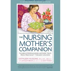 Nursing Mother's Companion 8th Edition - by  Kathleen Huggins (Paperback)