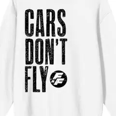 The Fast & The Furious Cars Don't Fly Men's White Long Sleeve Sweatshirt