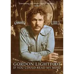 Gordon Lightfoot: If You Could Read My Mind (DVD)(2019)
