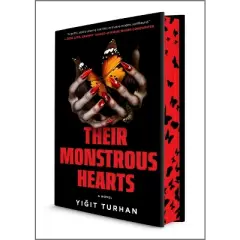 Their Monstrous Hearts - by  Yigit Turhan (Hardcover)