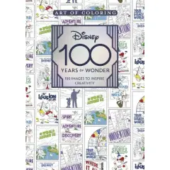 Art of Coloring: Disney 100 Years of Wonder - by  Staff of the Walt Disney Archives (Paperback)