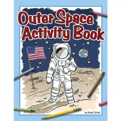 Outer Space Activity Book - (Color and Learn) by  Brett Ortler (Paperback)