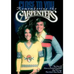 Close To You: Remembering The Carpenters (DVD)(1997)