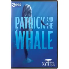 NATURE: Patrick and the Whale (DVD)