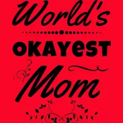 Women's Design By Humans World's Okayest Mom By hikebubble Racerback Tank Top