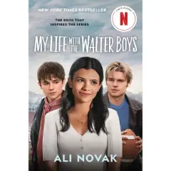 My Life with the Walter Boys (Netflix Series Tie-In Edition) - by  Ali Novak (Paperback)