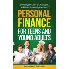 Personal Finance for Teens and Young Adults - by Georgia I Lainiotis