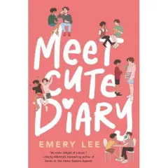 Meet Cute Diary - by Emery Lee