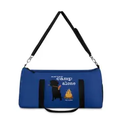 Dog is Good Never Camp Alone Duffel Bag