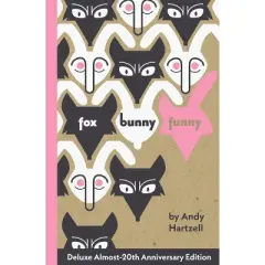 Fox Bunny Funny - by  Andy Hartzell (Paperback)