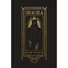 Dracula (the Gothic Chronicles Collection): Deluxe Edition - (The Gothic Chronicles Collection) by  Bram Stoker (Hardcover)
