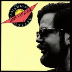 Dave Van Ronk - Folkways Years 1959-61 (CD)