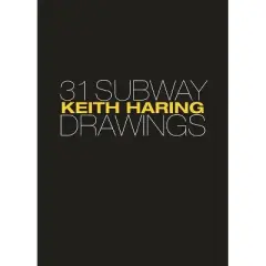 Keith Haring - by  Jeffrey Deitch & Henry Geldzahler & Keith Haring & Carlo McCormick & Larry Warsh (Hardcover)