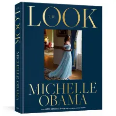 The Look - by Michelle Obama (Hardcover)