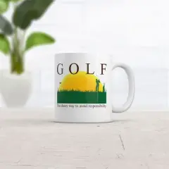 Crazy Dog Golf The Classy Way to Avoid Responsibility Mug Funny Golfing Coffee Cup-11oz