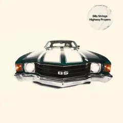 Billy Strings - Highway Prayers (CD)