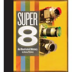 Super 8 - by  Danny Plotnick (Hardcover)