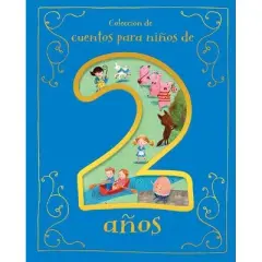 Cuentos Para Ni&ntilde;os de 2 A&ntilde;os (Spanish Edition) - by  Parragon Books (Hardcover)