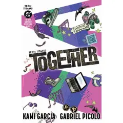 Teen Titans: Together (Connecting Cover) - by  Kami Garcia (Paperback)