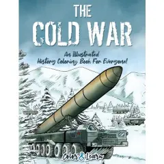The Cold War (Color and Learn) - by  Color & Learn (Paperback)