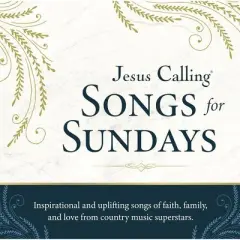 Various Artists - Jesus Calling: Songs For Sundays (Various Artists) (CD)