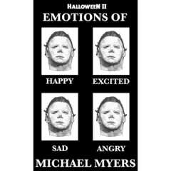 Men's Halloween II Emotions of Michel Myers T-Shirt