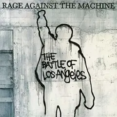 Rage Against the Machine - The Battle Of Los Angeles (180 Gram Vinyl)