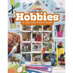 Hobbies - (Can You Find It?) by Chelsey Luciow