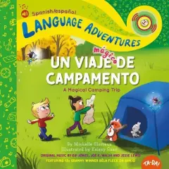Ta-Da! Un Viaje M&aacute;gico de Campamento (a Magical Camping Trip, Spanish/Espa&ntilde;ol Language Edition) - (Language Adventures) by  Michelle Glorieux