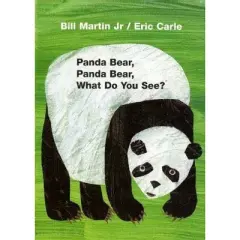 Panda Bear, Panda Bear, What Do You See? by Bill Martin (Board Book)
