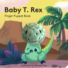 Baby T. Rex: Finger Puppet Book - (Board Book)