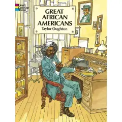 Great African Americans Coloring Book - (Dover Black History Coloring Books) by  Taylor Oughton (Paperback)