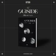Btob - 4U: Outside (Silent Version) (incl.96pg Booklet, Lyric Paper, Invitation Card, Postcard, Photocard, Film Photocard + Poster) (CD)