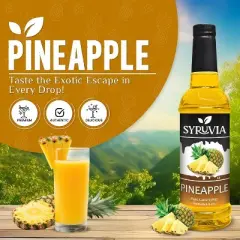 Syruvia Pineapple Syrup - 25.4 fl oz. Premium Flavoring Syrup For Coffee