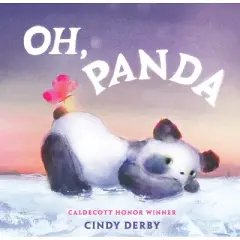 Oh, Panda - by  Cindy Derby (Hardcover)