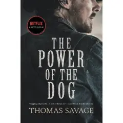 The Power of the Dog - by  Thomas Savage (Paperback)