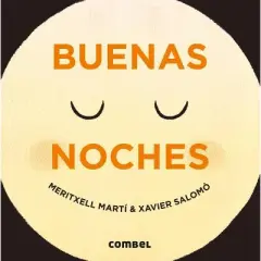 Buenas Noches - (D&iacute;a y Noche) by  Meritxell Mart&iacute; (Board Book)