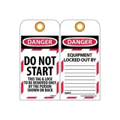 National Marker Lockout Tags; Lockout Danger Do Not Start. . . 6X3 Unrippable Vinyl LOTAG14