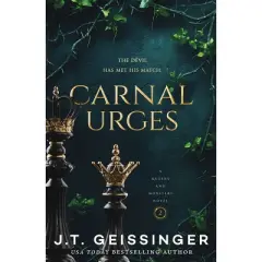 Carnal Urges - by J.T. GEISSINGER (Paperback)