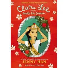 Clara Lee and the Apple Pie Dream - by  Jenny Han (Paperback)