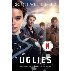Uglies - by Scott Westerfeld